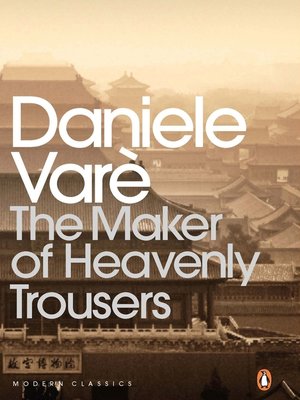 cover image of The Maker of Heavenly Trousers